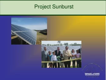 Project Sunburst  St. Marys County Public Schools    Integration of Green Features since 1993