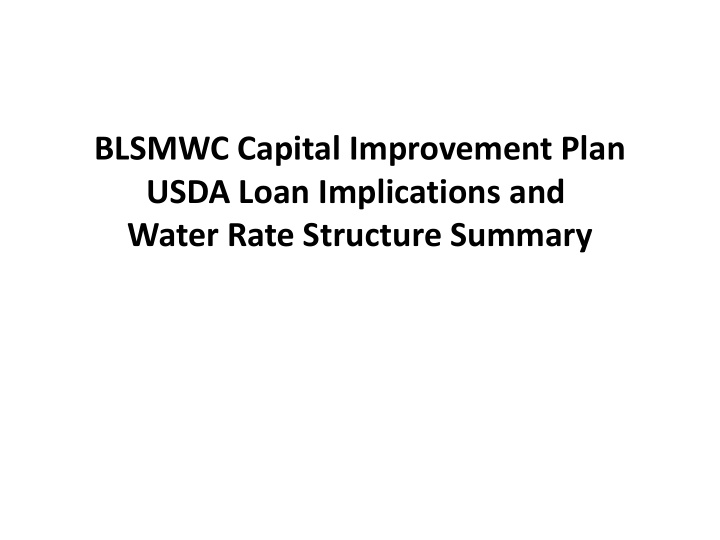 blsmwc capital improvement plan usda loan implications