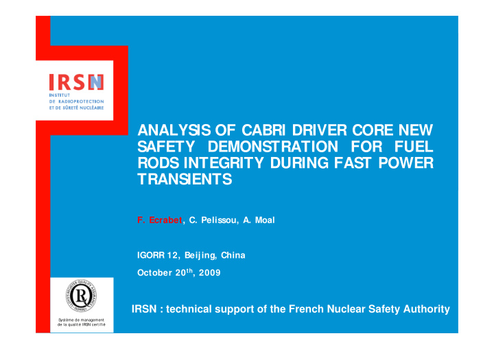 analysis of cabri driver core new safety demonstration