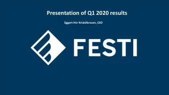 Presentation of Q1 2020 results  Eggert r Kristfersson, CEO  Eggert Kristfersson,