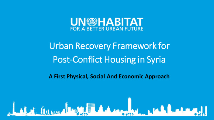 post conflict ict housin ing in syria ia