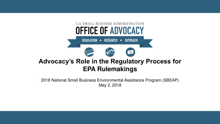 advocacy s role in the regulatory process for epa