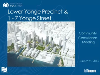 Community  Consultation  Meeting June 23 rd , 2015  Timeline of Events  Roles &amp;