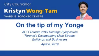 On the tip of my Yonge ACO Toronto 2019 Heritage Symposium  Torontos Disappearing Main Streets: