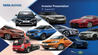 Investor Presentation 9 th August 2017  Tata Motors  Statements in this presentation describing the
