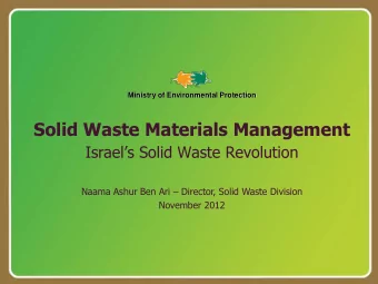 Solid Waste Materials Management Israels Solid Waste Revolution Naama Ashur Ben Ari