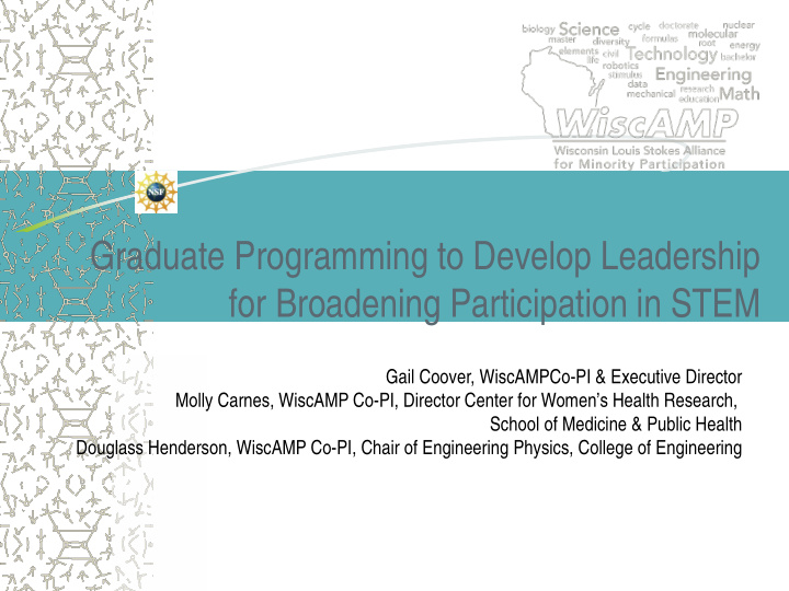 graduate programming to develop leadership for broadening