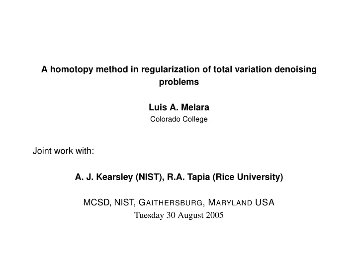 a homotopy method in regularization of total variation