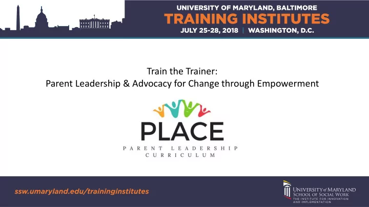 parent leadership advocacy for change through empowerment