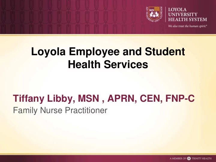 loyola employee and student health services