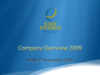 AGM, 27 November 2009 AGM, 27 November 2009 This presentation (Presentation) has been