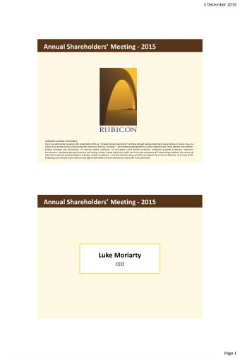 Annual Shareholders Meeting - 2015  FORWARD-LOOKING STATEMENTS There are statements included in