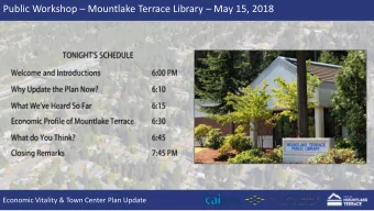 Public Workshop  Mountlake Terrace Library  May 15, 2018  Economic Vitality &amp; Town Center