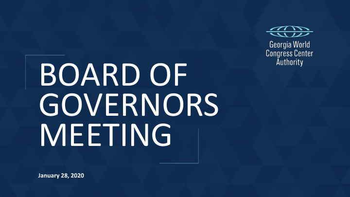 board of governors meeting