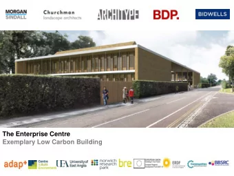 The Enterprise Centre  Exemplary Low Carbon Building  OJEU Design Competition Project: The