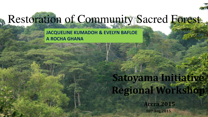 restoration of community sacred forest