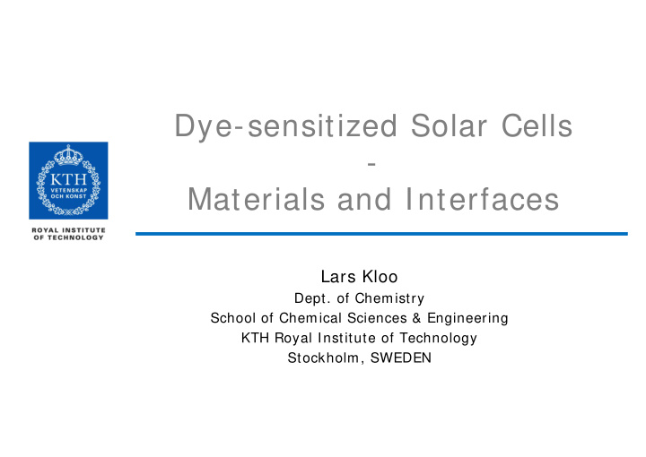 dye sensitized solar cells materials and interfaces