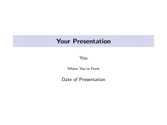 Your Presentation  You  Where Youre From  Date of Presentation  What is privacy?  What is