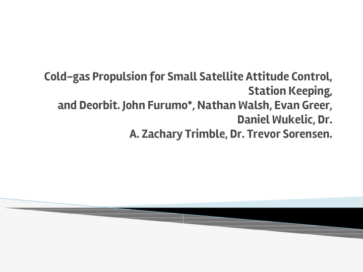 cold gas propulsion for small satellite attitude control