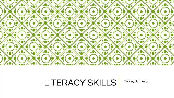 literacy skills