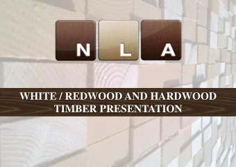 TIMBER PRESENTATION  NLA  NL  A TE  TEAM  AM  Nic  icoLem  oLemn Art  Art Srl  Srl is the company