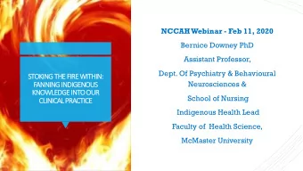 STOKING THE FIRE WITHIN:  ST  FANNING INDIGENOUS  FA  Neurosciences &amp;  KN  KNOWLED  LEDGE  E IN