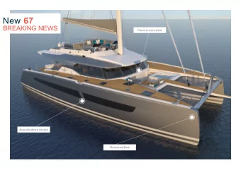 New 67  BREAKING NEWS  Front access door  New windows design  Reversed Bow  / FOUNTAINE PAJOT New