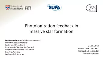 Photoionization feedback in  massive star formation Bert Vandenbroucke (bv7@st-andrews.ac.uk)
