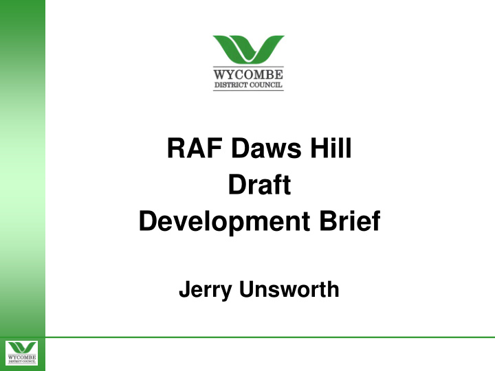 raf daws hill draft development brief