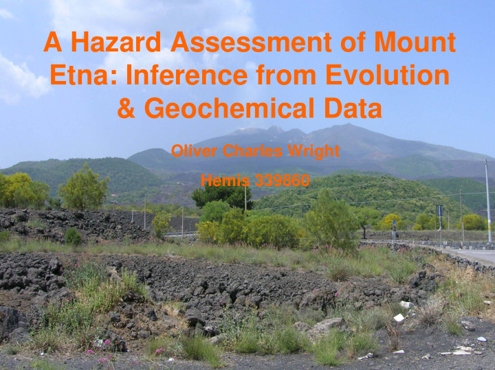 a hazard assessment of mount etna inference from