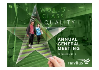 ANNUAL  GENERAL  MEETI NG  16 November 2016  Em ergency exits  ST GEORGES TCE  Navitas Annual