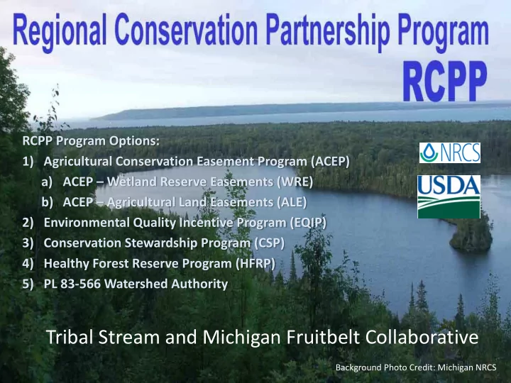tribal stream and michigan fruitbelt collaborative