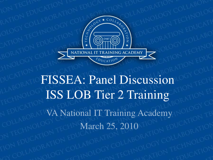 fissea panel discussion iss lob tier 2 training