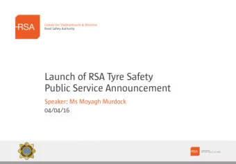 Where are we now?    In 2015, we had 166 deaths on our roads.    The Government Road Safety