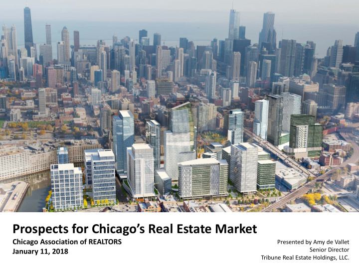 prospects for chicago s real estate market