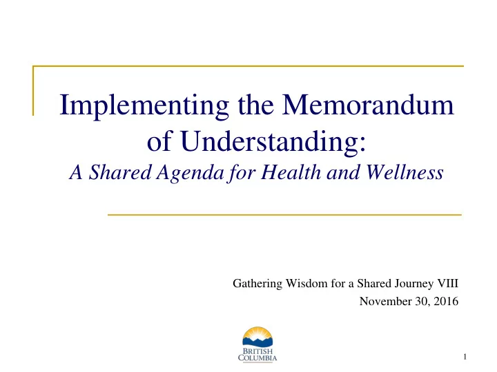 implementing the memorandum