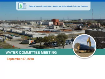 WATER COMMITTEE MEETING  September 27, 2018  Agenda  AGENDA  II.  OPENING REMARKS  A.  Executive