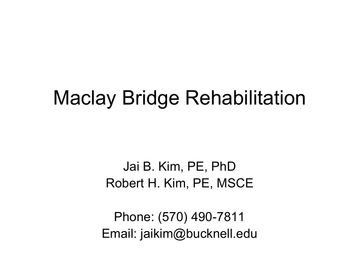 maclay bridge rehabilitation