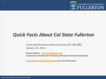 University Business Institute (Course ID: UBI 286)  January 15, 2013  Edward Sullivan