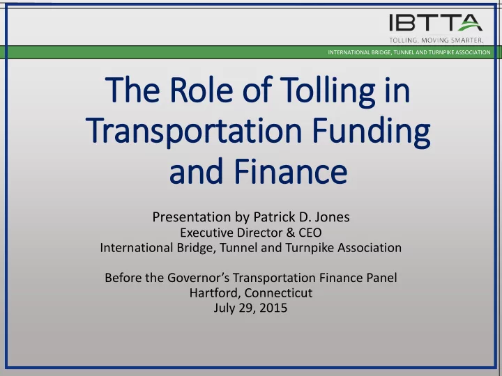 the r role of t tol olling i in transportation f n fundi