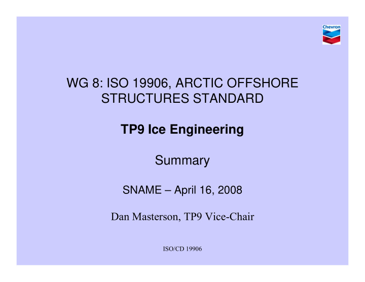 wg 8 iso 19906 arctic offshore structures standard tp9