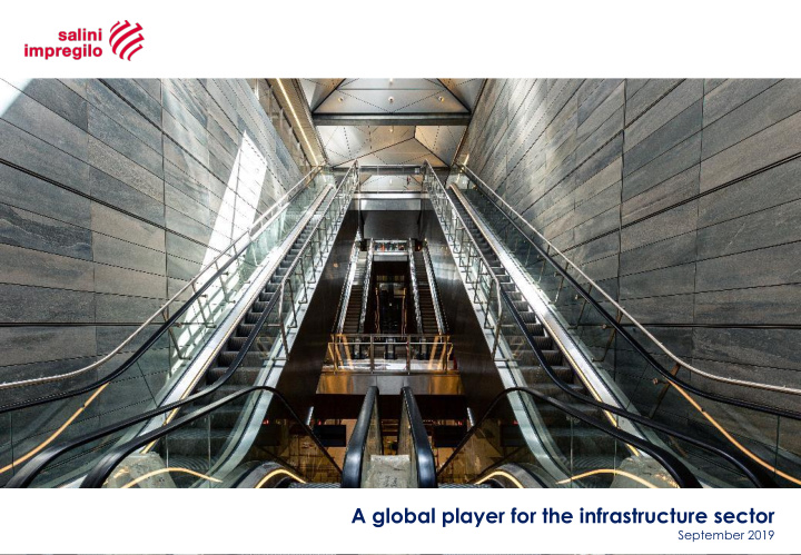 a global player for the infrastructure sector