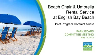 Beach Chair &amp; Umbrella  Rental Service  at English Bay Beach  Pilot Program Contract Award