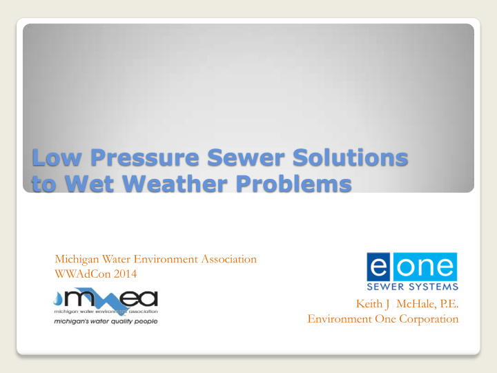 low pressure sewer solutions to wet weather problems