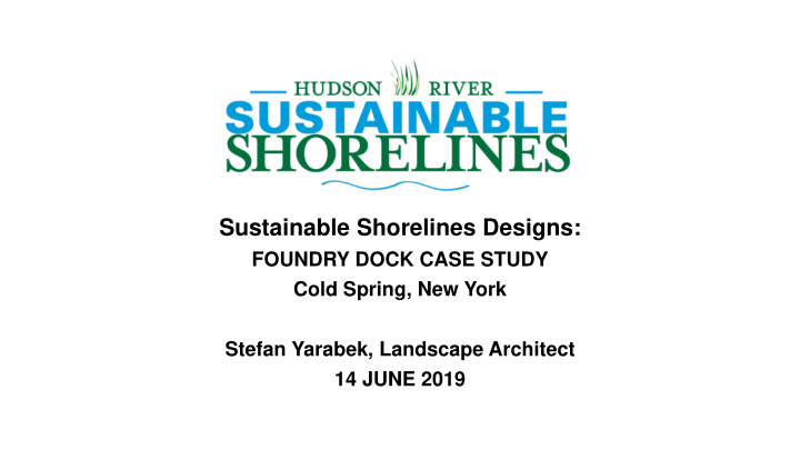 sustainable shorelines designs