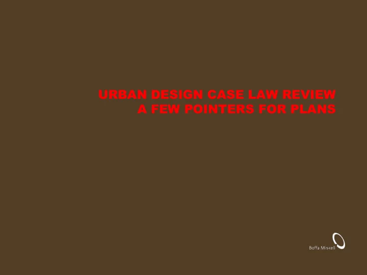 urban design case law review a few pointers for plans
