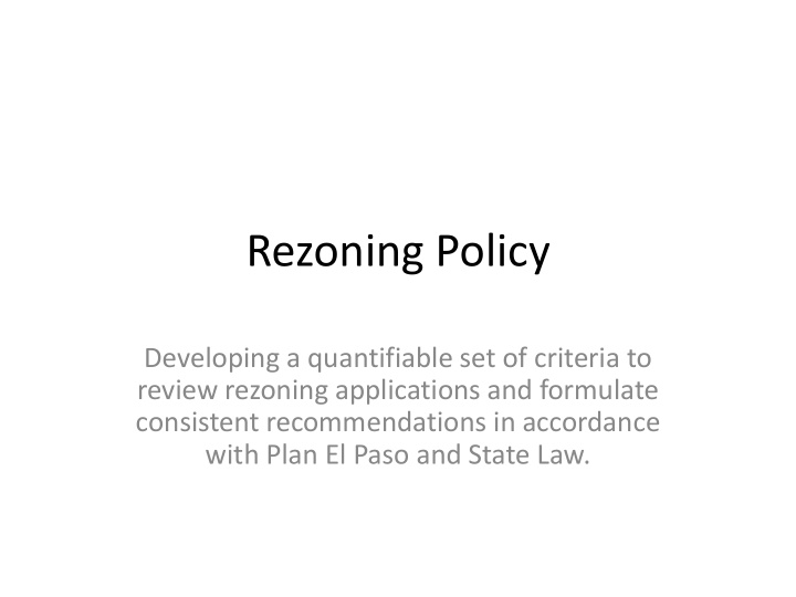 rezoning policy