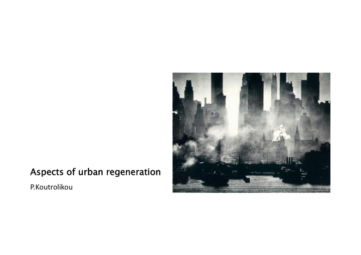 aspects ts of urban regenerati tion