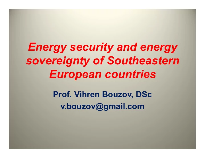 energy security and energy sovereignty of southeastern