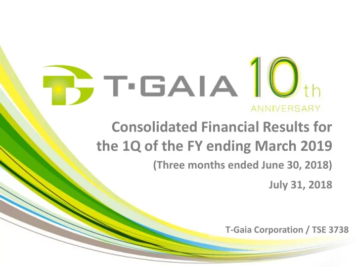 the 1q of the fy ending march 2019